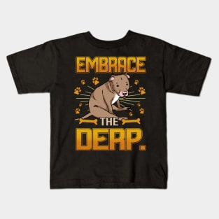 Embrace The Derp - Love Dogs Kids T-Shirt